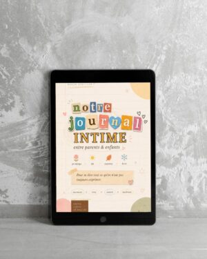 Journal intime parent-enfant – Ebook à remplir et partager en famille - 104 pages - Offrez vous un beau cadeau de complicité !