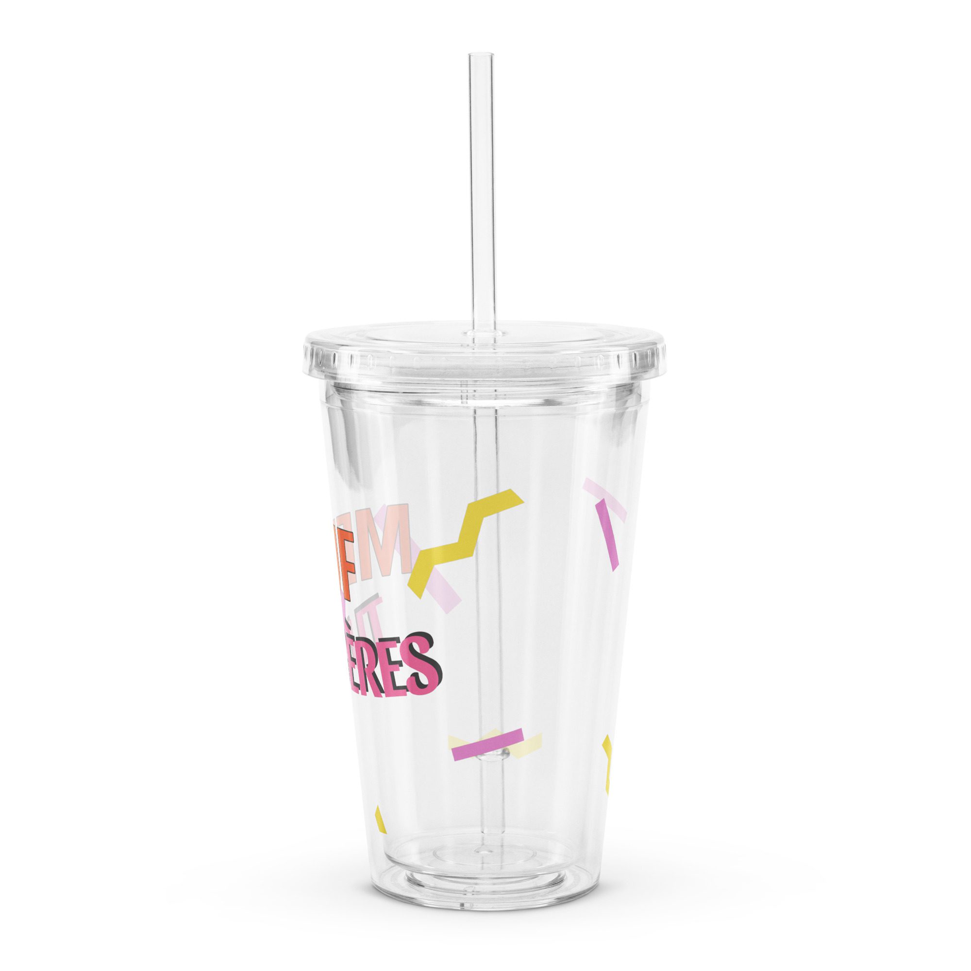 gobelet en plastique transparent "meuf tu gères"