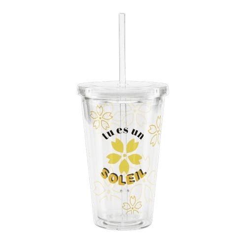 1 Gobelet transparent "tu es un soleil" - cadeau unique pour femme