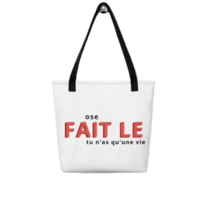 Tote bag "ose fait le tu n'as qu'une vie" - sac unique pour femme - 10L